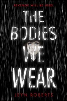 The Bodies We Wear (2014)