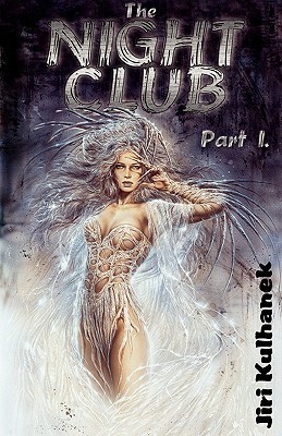 The Night Club: Part One