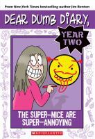 Dear Dumb Diary Year Two #2: The Super-Nice Are Super-Annoying (2012)