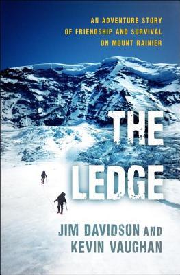 Ledge: An Inspirational Story of Friendship and Survival