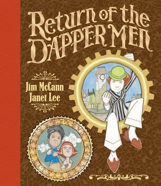 Return of the Dapper Men (2010)