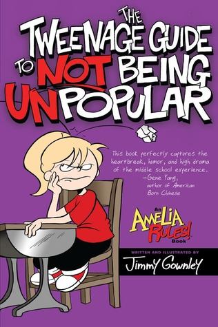 Amelia Rules! Volume 5: The Tweenage Guide to Not Being Unpopular (2010)