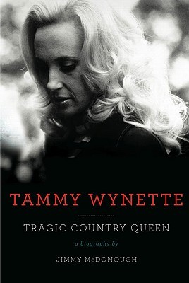 Tammy Wynette: Tragic Country Queen (2010)