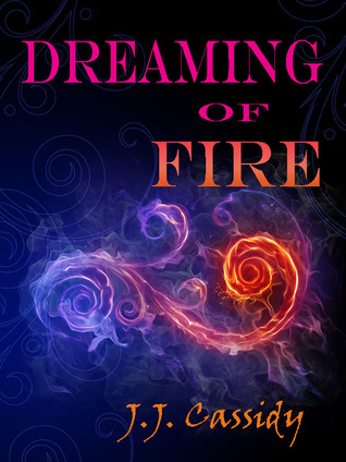 Dreaming of Fire (2014)