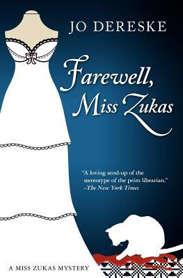 Farewell, Miss Zukas (2011)