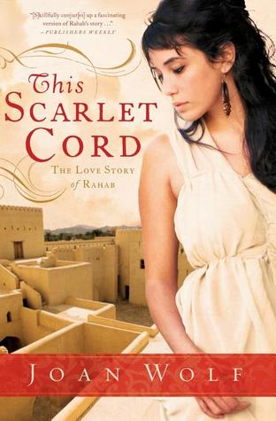 This Scarlet Cord: The Love Story of Rahab