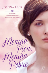 Menina Rica, Menina Pobre (2012)