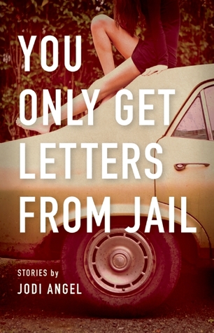 You Only Get Letters from Jail (2013)