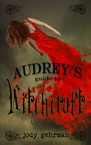Audrey's Guide to Witchcraft