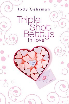 Triple Shot Bettys in Love (2009)