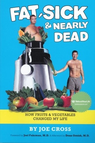 Fat, Sick & Nearly Dead: How Fruits & Vegetables Changed My Life (2011)