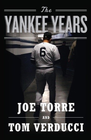 The Yankee Years (2009)