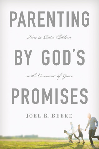 Parenting by God's Promises (2011)