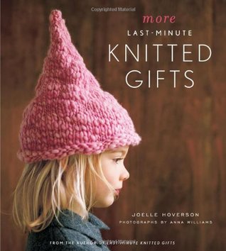More Last-Minute Knitted Gifts