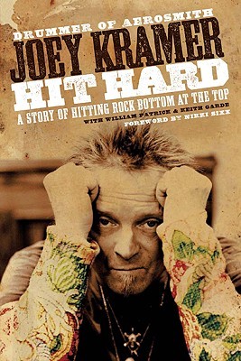 Hit Hard: A Story of Hitting Rock Bottom at the Top (2009)