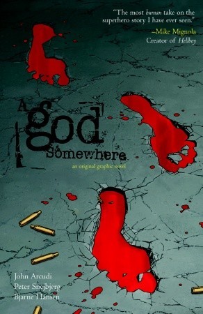 A God Somewhere (2010)