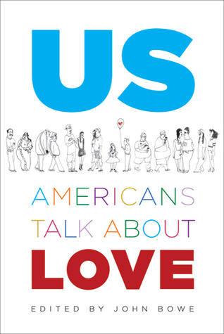 Us: Americans Talk About Love