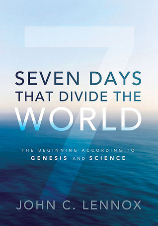 Seven Days That Divide the World: The Beginning According to Genesis and Science (2011)