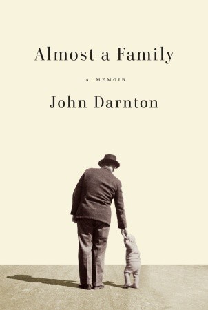 Almost a Family: A Memoir (2011)