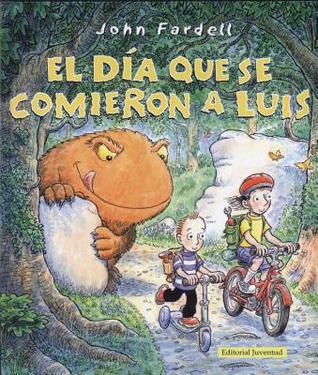 El Dia Que Se Comieron a Luis (2011)