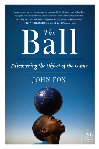 The Ball: Discovering the Object of the Game (2012)
