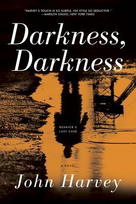 Darkness, Darkness (2014)