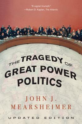 The Tragedy of Great Power Politics (2001)
