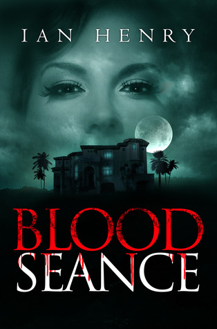 Blood Seance (2013)