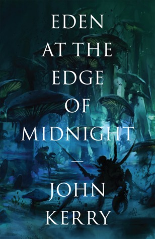 Eden at the Edge of Midnight (2012)