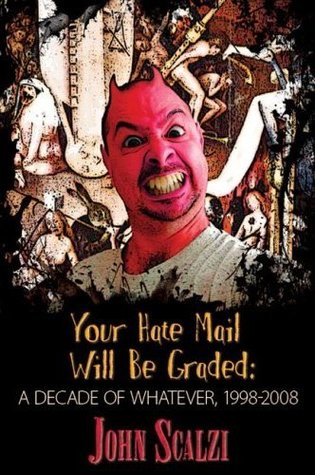 Your Hate Mail Will Be Graded (2008)
