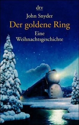 Der goldene Ring: eine Weihnachtsgeschichte