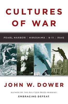 Cultures of War: Pearl Harbor/Hiroshima/9-11/Iraq (2010)