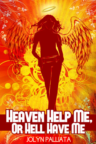 Heaven Help Me, Or Hell Have Me (2014)