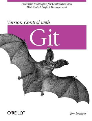 Version Control with Git (2009)