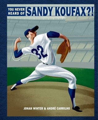 You Never Heard of Sandy Koufax?! (2009)