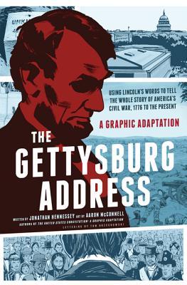The Gettysburg Address: A Graphic Adaptation (2013)