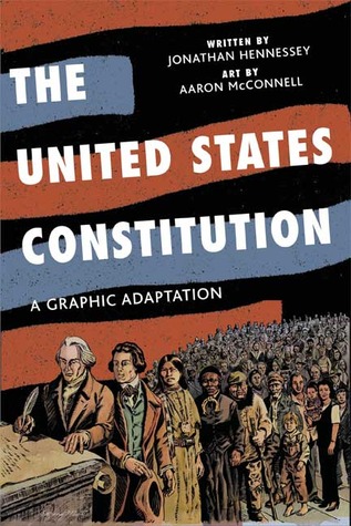 The United States Constitution: A Graphic Adaptation (2008)