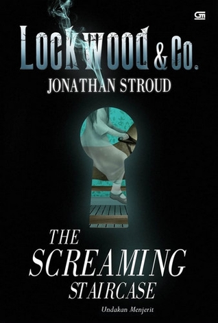 The Screaming Staircase - Undakan Menjerit