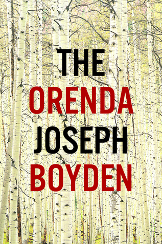The Orenda (2013)