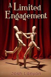 A Limited Engagement