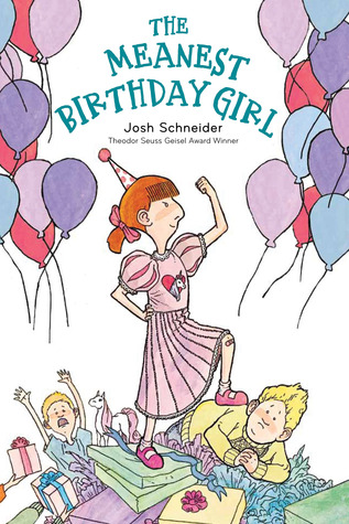 The Meanest Birthday Girl (2013)
