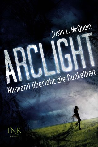Arclight - Niemand überlebt die Dunkelheit (2014)