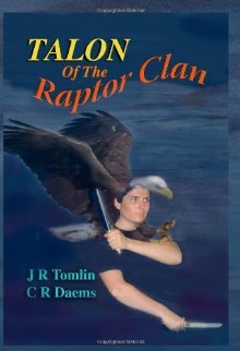 Talon Of The Raptor Clan (2009)