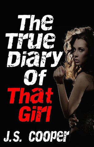 The True Diary of That Girl