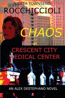 Chaos at Crescent City Medical Center (2013)