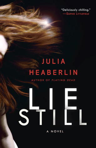 Lie Still (2013)