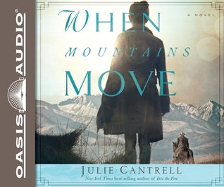 When Mountains Move (Library Edition): A Novel