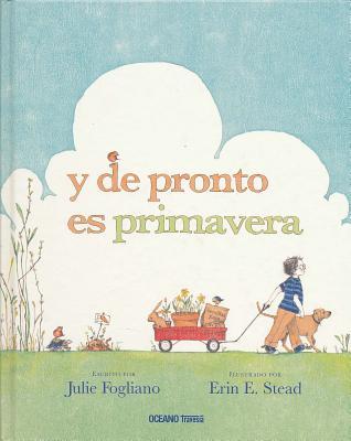 Y de Pronto Es Primavera (2014)