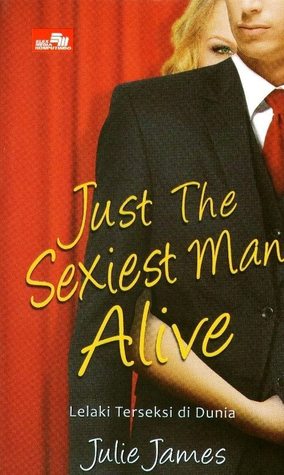 Just the Sexiest Man Alive - Lelaki Terseksi di Dunia