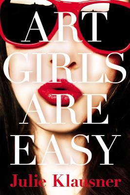 Art Girls Are Easy (2013)